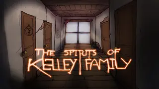 The Spirits of Kelley Family
