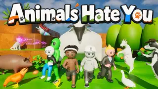 Animals Hate You