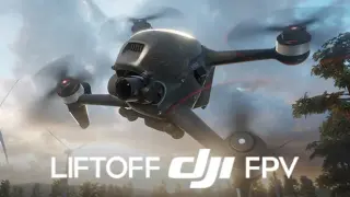 Liftoff - DJI FPV