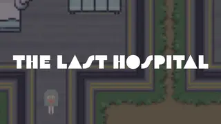 The Last Hospital