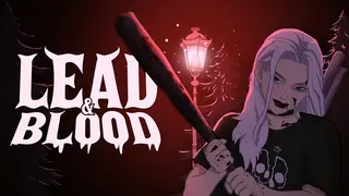 Lead & Blood