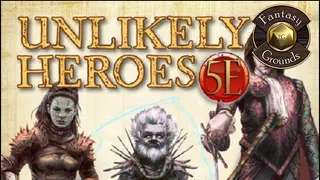 Fantasy Grounds - Unlikely Heroes (5E)