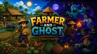 Farmer and Ghost