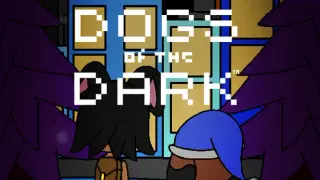 DOGS of the DARK
