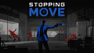 Stopping Move