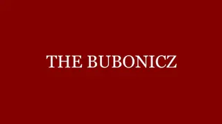 The BubonicZ