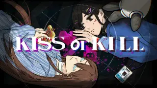 Kiss or Kill