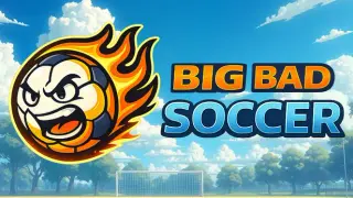 Big Bad Soccer