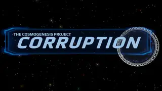 The Cosmogenesis Project: Corruption
