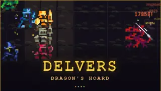 DELVERS: Dragon's Hoard