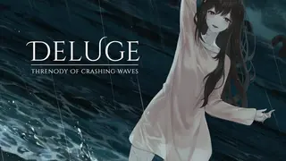 Deluge: Threnody of Crashing Waves