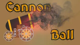 Cannon Ball