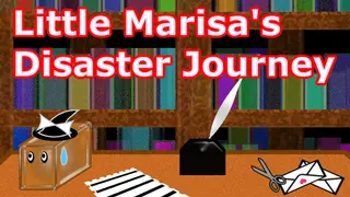 Little Marisa's Disaster Journey