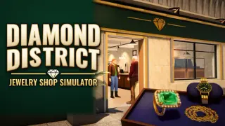 Diamond District: Jewelry Shop Simulator