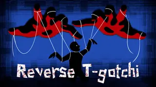 Reverse T-gotchi