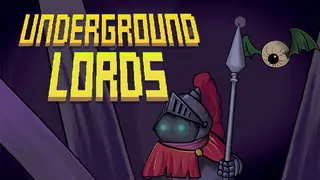 Underground Lords