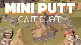 Mini Putt Camelot