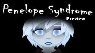 Penelope Syndrome Preview