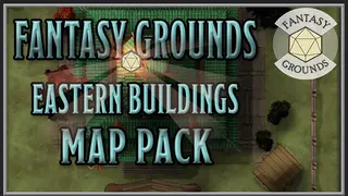 Fantasy Grounds - FG Eastern Buildings Map Pack