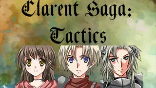 Clarent Saga: Tactics