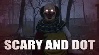 SCARY AND DOT