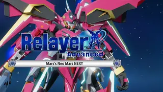 Relayer Advanced DLC- Neo Mars NEXT