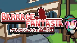 Barrage Fantasia
