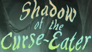 Shadow of the Curse-Eater