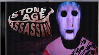 Stone Age Assassin