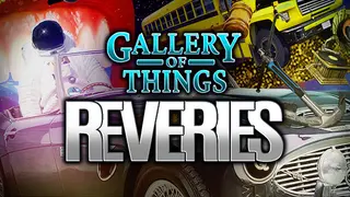 Gallery Of Things Reveries