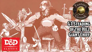 Fantasy Grounds - D&D Classics: G1 Steading of the Hill Giant Chief (2E)