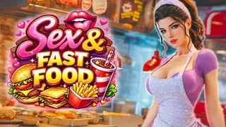 Sex & Fast Food