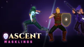 ASCENT: MASKLINGS