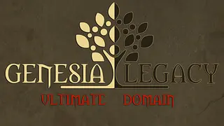 Genesia Legacy: Ultimate Domain