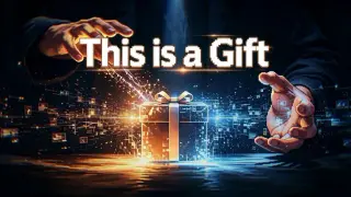 This is a Gift