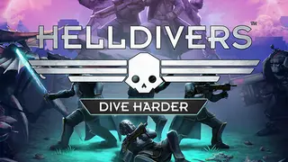 HELLDIVERS Dive Harder