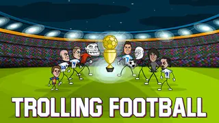 Trolling Football