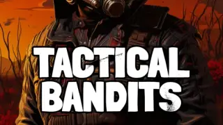 TACTICAL BANDITS - Switch