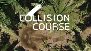 Collision Course