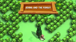Senna and the Forest