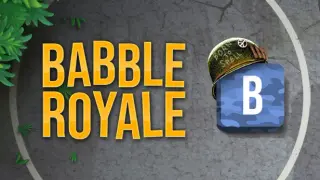Babble Royale