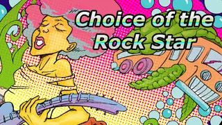 Choice of the Rock Star