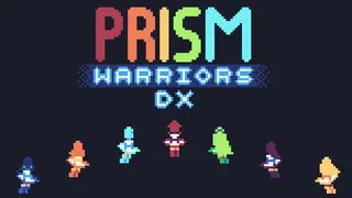 Prism Warriors DX