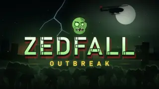 ZedFall: Outbreak