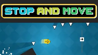 STOP AND MOVE