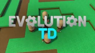 Evolution TD