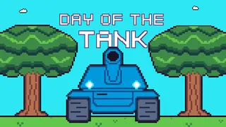 Day Of The Tank