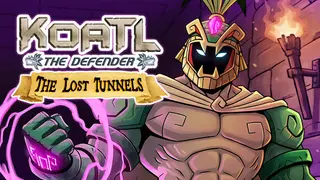 Koatl el Defensor: Los túneles perdidos