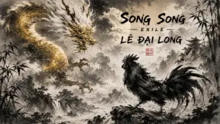 Song Song: EXile-Lê Đại Long