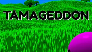 Tamageddon